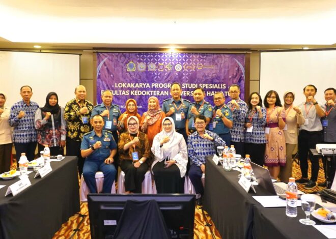 FK UHT Percepat Pengembangan Program Studi Spesialis melalui Lokakarya Rotasi dan Penerimaan PPDS Baru